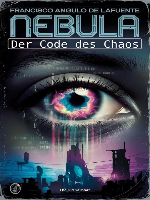 Title details for Der Code des Chaos by Francisco Angulo de Lafuente - Available